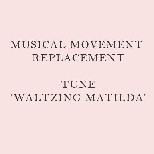 Replacement musical movement plays Waltzing Matilda for broken musical boxes.